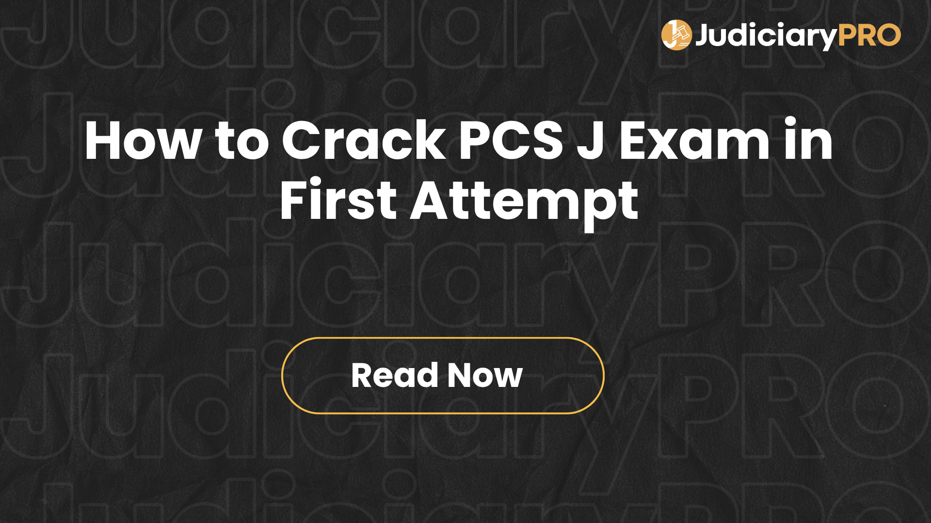 How to Crack PCS J Exam in First Attempt
