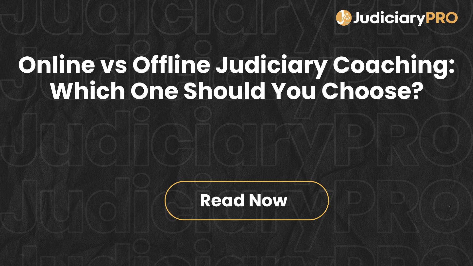 Online vs Offline Judiciary Coaching: Which One Should You Choose?