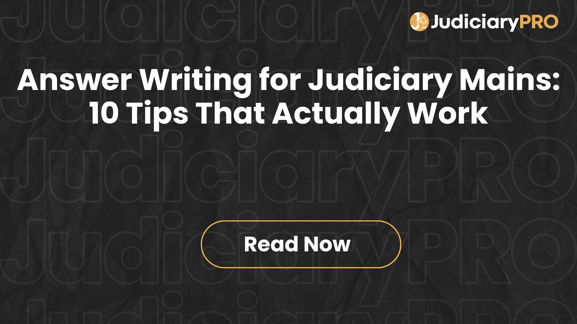 Answer Writing for Judiciary Mains: 10 Tips That Actually Work