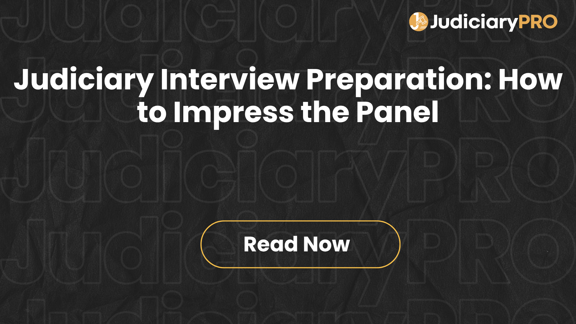 Judiciary Interview Preparation: How to Impress the Panel