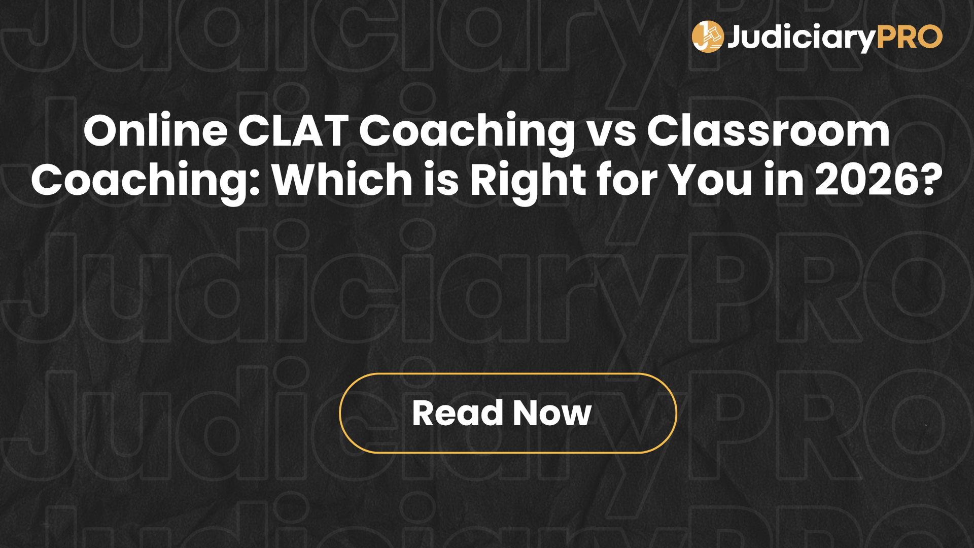 Online CLAT Coaching vs Classroom Coaching: Which is Right for You in 2026?