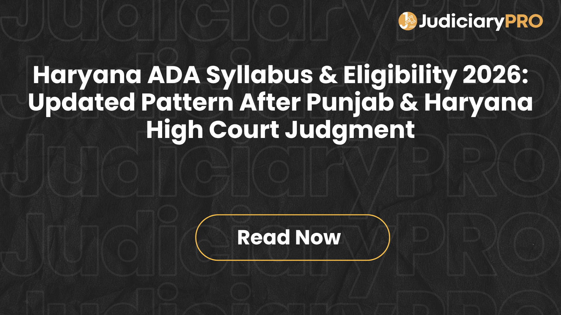 Haryana ADA Syllabus & Eligibility 2026: Updated Pattern After Punjab & Haryana High Court Judgment